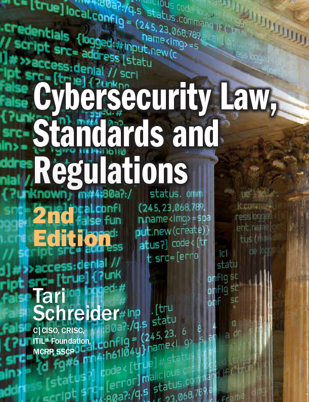 Cybersecurity Law, Standards and Regulations (2nd Edition) by Tari
